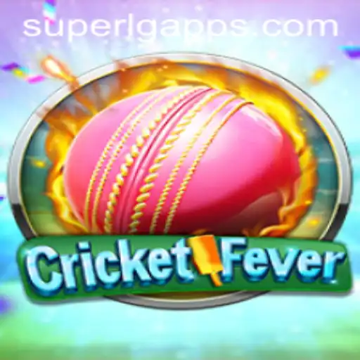 CricketFever and the Exciting World of SuperLG